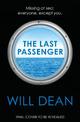 The Last Passenger: The nerve-shredding new thriller from the master of tension, for fans of Lisa Jewell and Gillian McAllister