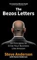 The Bezos Letters: 14 Principles to Grow Your Business Like Amazon