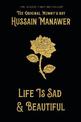 Life is Sad and Beautiful: THE SUNDAY TIMES BESTSELLER