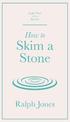 How to Skim a Stone