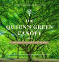 The Queen's Green Canopy: Ancient Woodlands and Trees