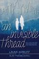 An Invisible Thread: A Young Readers' Edition