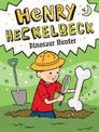 Henry Heckelbeck Dinosaur Hunter