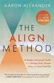 The Align Method: A Modern Movement Guide to Awaken and Strengthen Your Body and Mind