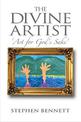 The Divine Artist: Art for God's Sake