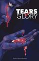 Tears of Glory