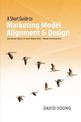 A Short Guide to Marketing Model Alignment & Design: Advanced Topics in Goal Alignment - Model Formulation