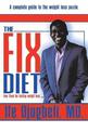 The Fix Diet: Four Fixes for Lasting Weight Loss