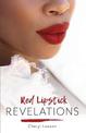 Red Lipstick Revelations