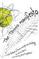 The Tennis Manifesto: A Simple Thinkbook of Tennis Concepts and Strategy