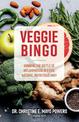 Veggie Bingo: Winning the battle of inflammation in a fun, natural, nutritious way!