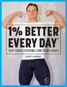 1% Better Every Day: Ricky Lundell's Personal Guide to Back Squats