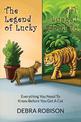 The Legend of Lucky: Everything You Need to Know Before You Get a Cat