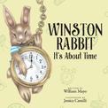 Winston Rabbit: It's About Time