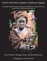 Stories of the Batwa Pygmies of Buhoma, Uganda: Mountain Gorilla Protection and Ecotourism Ended the Traditional Lives of Ancien