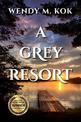 A Grey Resort