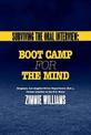 Surviving the Oral Interview: Boot Camp for the Mind