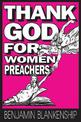 Thank God For Women Preachers