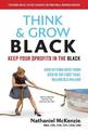 Think & Grow Black: Keep Your $Profits In The Black