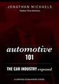 Automotive 101: The Car Industry Exposed