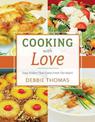 Cooking With Love: Easy Dishes That Come from the Heart