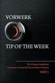 Vorwerk Tip of the Week: Part 2