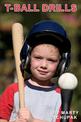 T Ball Drills