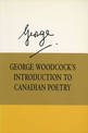 George Woodcock's Introduction to Canadian Poetry