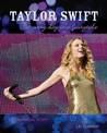 Taylor Swift: The Unofficial Story