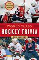 World Class Hockey Trivia