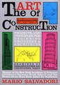 The Art of Construction: Projects and Principles for Beginning Engineers & Architects