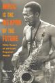 Music Is the Weapon of the Future: Fifty Years of African Popular Music