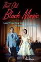 That Old Black Magic: Louis Prima, Keely Smith, and the Golden Age of Las Vegas