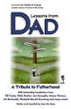 Lessons from Dad: Tribute to Fatherhood