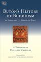 Buton's History of Buddhism in India and Its Spread to Tibet: A Treasury of Priceless Scripture