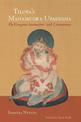 Tilopa's Mahamudra Upadesha: The Gangama Instructions with Commentary