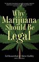 Why Marijuana Should Be Legal