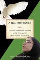 A Quiet Revolution: The First Palestinian Intifada and Nonviolent Resistance