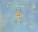 About Arachnids: A Guide for Children