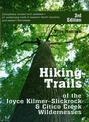 The Hiking Trails Of The Joyce Kilmer-Slickrock And Citico Creek Wildernesses