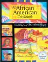 African American Cookbook: Traditional And Other Favorite Recipes