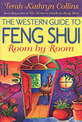 The Western Guide to Feng Shui Room by Room