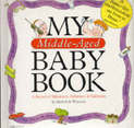 My Middle - Aged Baby Book