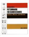 Practical Guide to Patternmaking for Fashion Designers: Juniors, Misses and Women