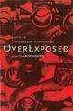 Over Exposed: Essays on Contemporary Photography