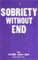 Sobriety without End