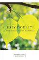 Easy Does It:a Book Of Daily 12 Step Meditations