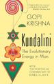 Kundalini: The Evolutionary Energy in Man