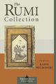 The Rumi Collection: An Anthology of Translations of Mevlana Jalaluddin Rumi