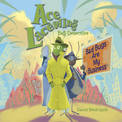 Ace Lacewing: Bad Bugs Are My Business